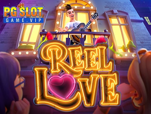 ทดลองเล่นสล็อต Reel Love